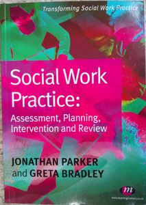 Social Work Practice: Assessment, Planning, Intervention and Review