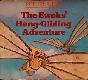 The Ewok's Hang-Gliding Adventure