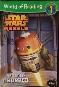 Star Wars Rebels: Always Bet on Chopper