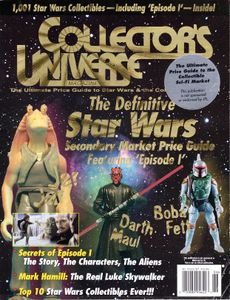 Collector's Universe Magazine: The Ultimate Price Guide to Star Wars & the Collectibles Galaxy!