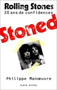 Stoned (Rolling Stones 20 ans de confidences)