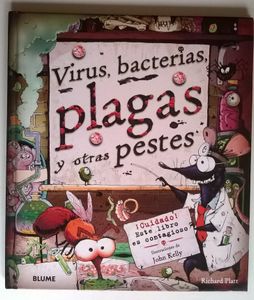 Virus, Bacterias, Plagas Y Otras Pestes