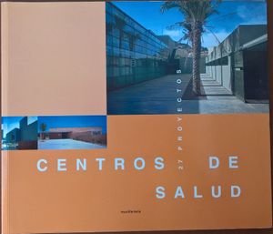 Centros De Salud (27 Proyectos)