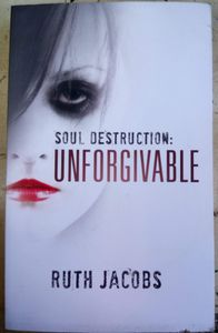 Soul Destruction: Unforgivable