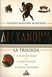 Alexandros - La Trilogia