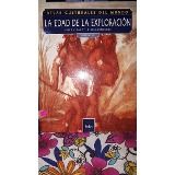 La Edad De La Exploración: Expediciones Y Descubrimientos Volumen 1