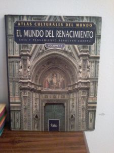 El Mundo Del Renacimiento: Arte Y Pensamiento Renuevan Europa Volumen 1