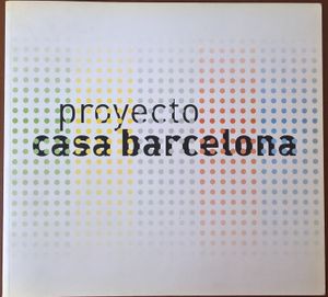 Proyecto Casa Barcelona