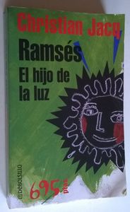 Ramsés El Hijo De La Luz
