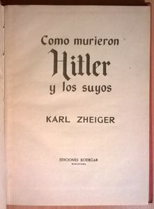 Como Murieron Hitler Y Los Suyos