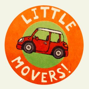 Little Movers!