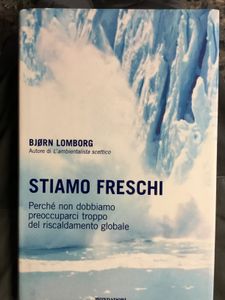 Stiamo Freschi, Perchè Non Dobbiamo Preoccuparci Troppo Del Riscaldamento Globale