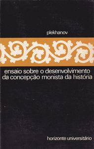 Ensaio Sobre O Desenvolvimento Da Concepção Monista Da História