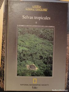Selvas Tropicales Volumen 2 (El Hombre Y La Selva-La Supervivencia De La Selva Tropical)