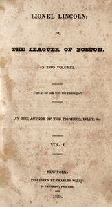 Lionel Lincoln: or The Leaguer of Boston