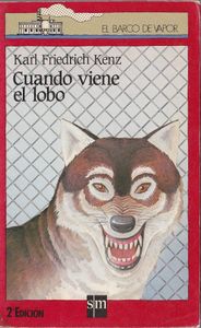 Cuando Viene El Lobo