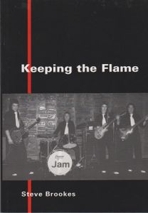 Keeping The Flame Steve Brookes