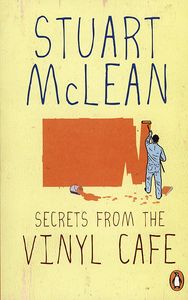 Secrets From the Vinyl Cafe