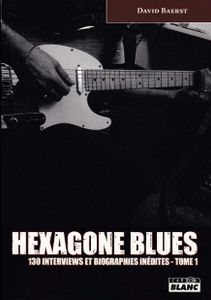 Hexagone Blues (tome 1)