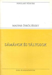 Sámánok és táltosok