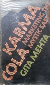 Karma Cola: Marketing The Mystic East
