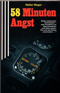 58 Minuten Angst
