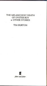 The Melancholy Death Of Oyster Boy & Other Stories