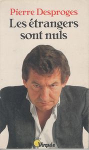 Les Étrangers Sont Nuls