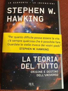 La Teoria Del Tutto. Origine E Destino Dell'Universo