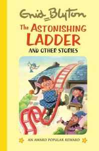 The Astonishing Ladder and Other Stories