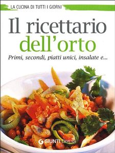 Il Ricettario Dell'Orto