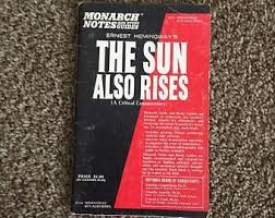 Monarch Notes and Study Guides: The Sun Also Rises (A Critical Commentary)