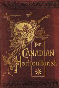 The Canadian Horticulturalist