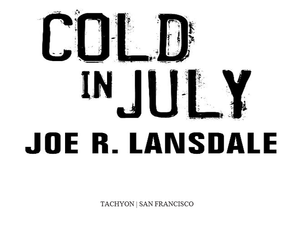 Cold in July