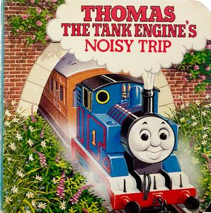 Thomas the Tank Engines's Noisy Trip