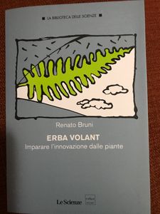 Erba Volant. Imparare L'Innovazione Dalle Piante