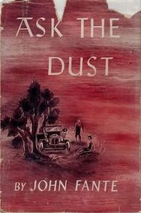 Ask the Dust