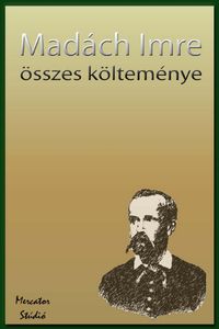 Madách Imre összes költeménye