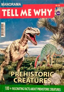 Manorama Tell Me Why: Prehistoric Creatures