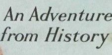 An Adventure from History