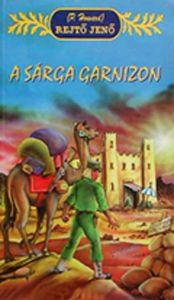 A sárga garnizon