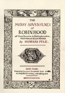 The Merry Adventures of Robin Hood, of Great Renown, in Nottinghamshire