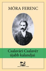 Csalavári Csalavér újabb kalandjai