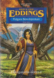 Polgara Besvärjerskan - Belgaraths Dotter