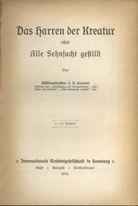 Das Harren der Kreatur oder Alle Sehnsucht Gestillt