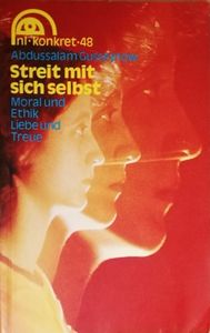 Streit mit sich selbst. Moral und Ethik Liebe und Treue