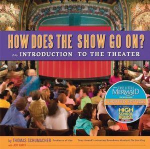 How Does the Show Go On? An Introduction to the Theater