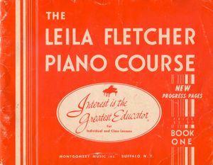 The Leila Fletcher Piano Course: Book One
