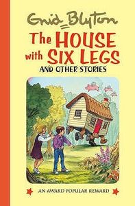 The House with Six Legs and Other Stories