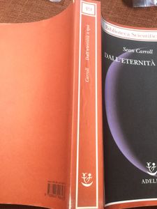 Dall'Eternità A Qui. La Ricerca Della Teoria Ultima Del Tempo,